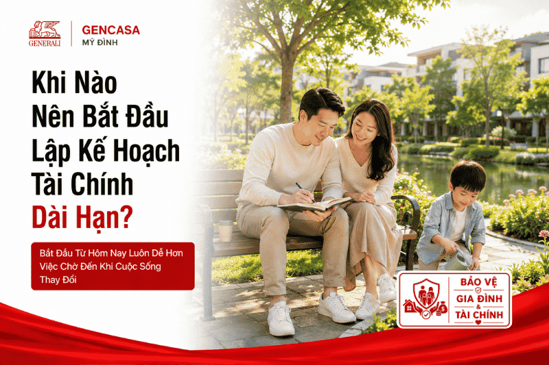 Khi Nào Nên Bắt Đầu Lập Kế Hoạch Tài Chính Dài Hạn?