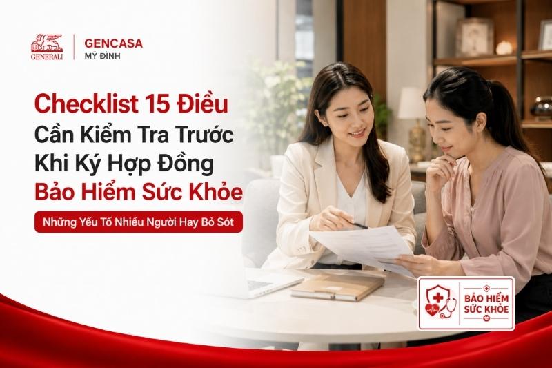 Checklist 15 Điều Cần Kiểm Tra Trước Khi Ký Hợp Đồng Bảo Hiểm Sức Khỏe