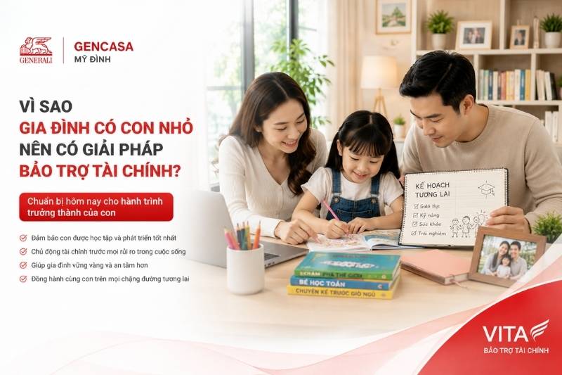 Vì sao gia đình có con nhỏ nên có giải pháp bảo trợ tài chính