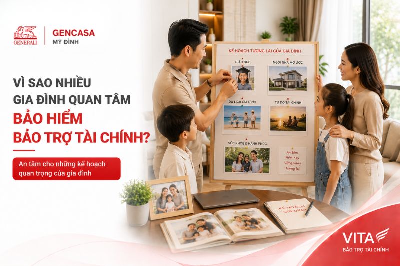 Vì sao nhiều gia đình quan tâm bảo hiểm bảo trợ tài chính